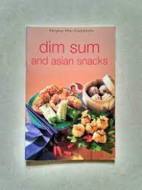 Dim Sum and asian Snacks
