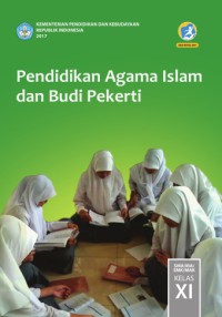 Pendidikan Agama Islam dan Budi Pekerti SMA /MA/SMK/MAK kelas X edisi revisi 2017
