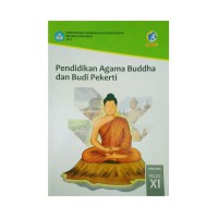 pendidikan agama buddha dan budi pekerti kelas XI