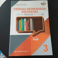 Cerdas Berbahasa Indonesia Kelas XII