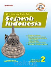 Pendalaman Buku Teks Sejarah Indonesia Kelas XI