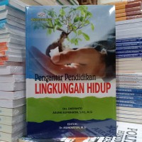 Pengantar Pendidikan Lingkungan Hidup