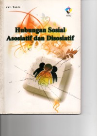 Image of Hubungan sosial Asosiatif dan disosiatif