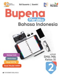 Image of Bupena merdeka bahasa Indonesia untuk SMA/MA kelas XI  ( Kurikulum meerdeka )