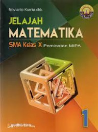 Image of Jelajah Matematika SMA Kelas X Peminatan MIPA
