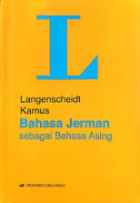 Langenscheidt : Kamus Bahasa Jerman Sebagai Bahasa Asing