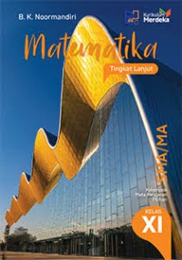 Image of Matematika tingkat lanjut untuk SMA/MA kelas XI : bedasarkan kurikulum merdeka
