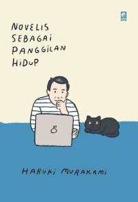Image of Novelis sebagai panggilan hidup