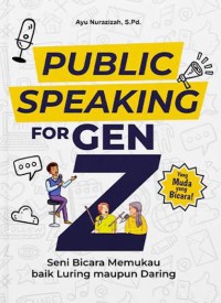 Image of Public speaking for Gen Z : Yang muda yang berbicara