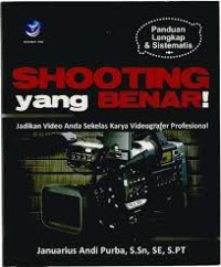 SHOOTING YANG BENAR